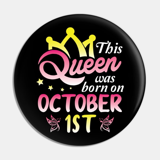 This Queen Was Born On October 1st Happy Birthday To Me You Nana Mommy Aunt Sister Wife Daughter Pin by Cowan79