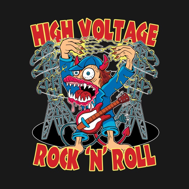 High Voltage Rock N Roll by rossradiation