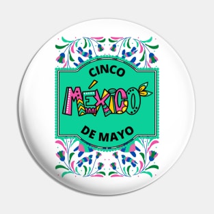 Cinco de Mayo Mexico Pin