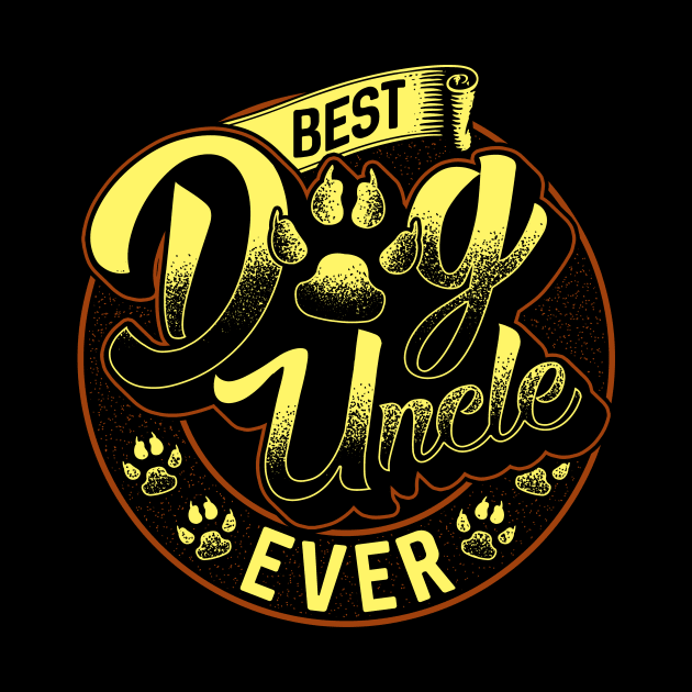 Awesome Best Dog Uncle Ever Dogsitter by theperfectpresents