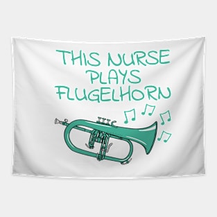 This Nurse Plays Flugelhorn, Hornist Horn Player Brass Musician Tapestry