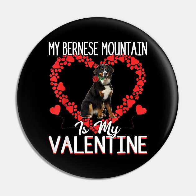 My Bernese Mountain Is My Valentine Love Heart Gift For Dog Lover Pin by Rojio