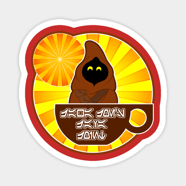 Jawa Joe's Java Joint (Aurebesh) Magnet by CJROBBINS