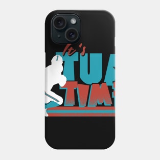 It’s Tua Time Phone Case