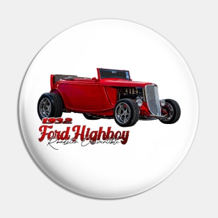 1932 Ford Highboy Roadster Convertible Pin