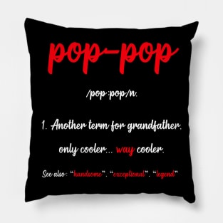 Pop Pop Grandpa Pillow