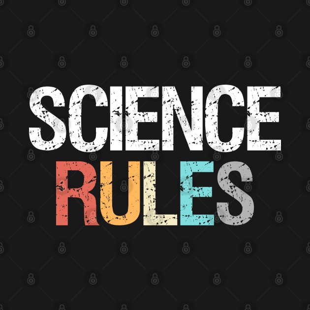 Science Rules by PnJ