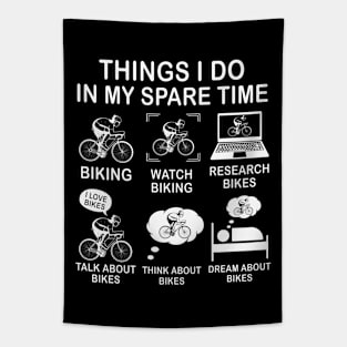 Things I Do In My Spare Time Bike Tapestry