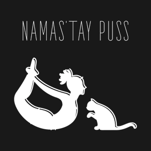 Namas’tay puss T-Shirt