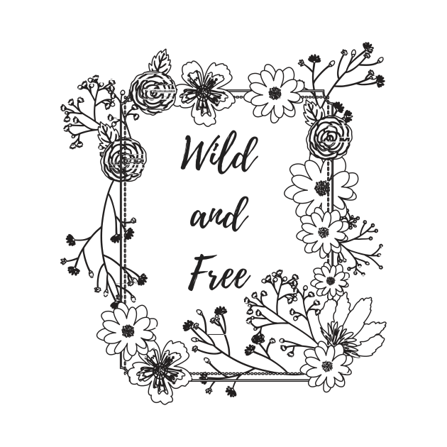 Wild and Free by karolynmarie