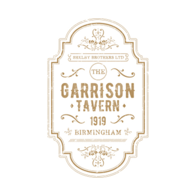 The Garrison Tavern - The Shelby Brother's Ltd - Peaky Blinders - T-Shirt