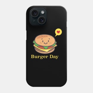 Burger day Phone Case