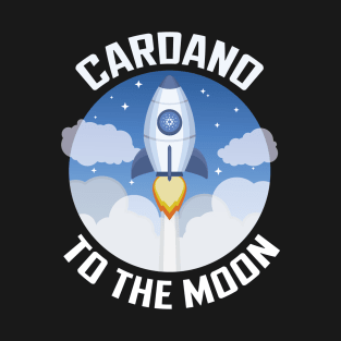 Funny Cardano, ADA Crypto Millionaire, hodl Cryptocurrency, Crypto, Bitcoin, Ethereum T-Shirt