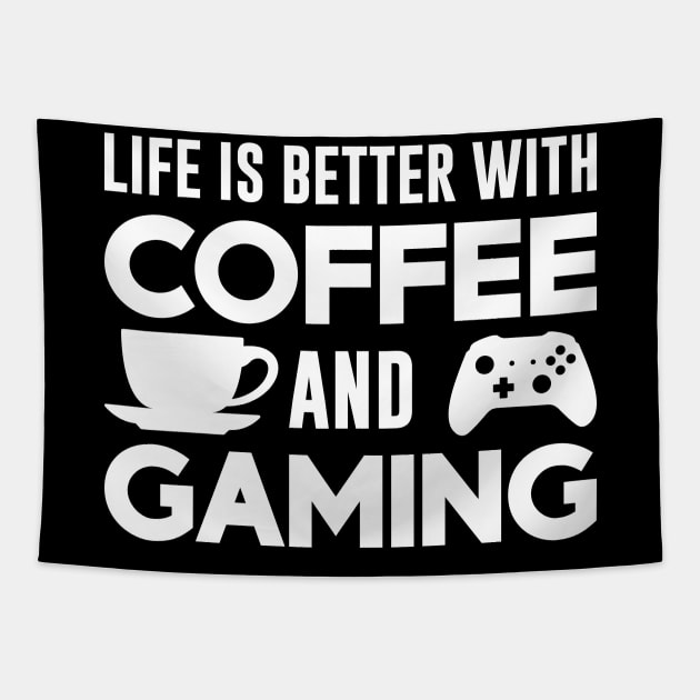 Life is Better with Coffee and Gaming Tapestry by Luluca Shirts