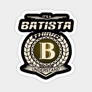 Batista Magnet