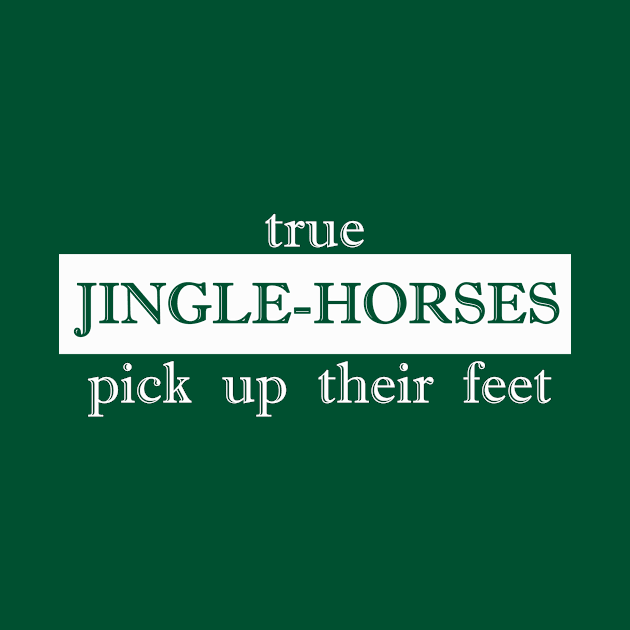 true jinglehorse pick up their feet jingle horse by NotComplainingJustAsking