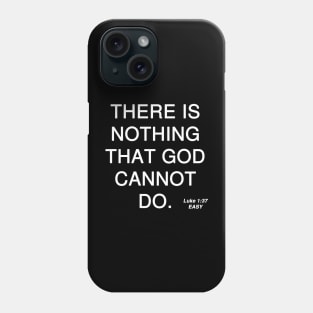 Luke 1:37 Bible Verse Typography Text (Easy) Phone Case