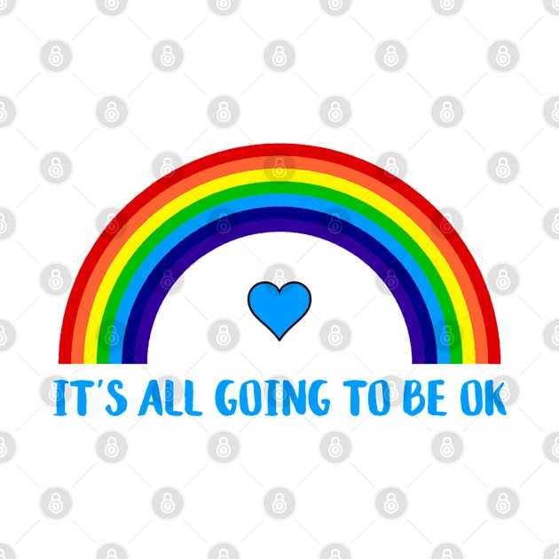 It's all going to be ok by qpdesignco