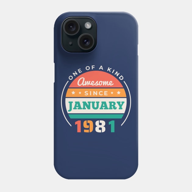Retro Awesome Since January 1981 Birthday Vintage Bday 1981 Phone Case by Now Boarding