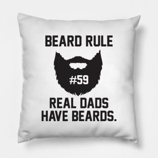 Beard Rule 59 Pillow