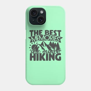 The Best Memories Phone Case