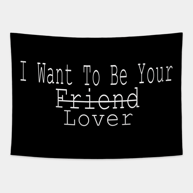 friend or lover funny sarcasm Tapestry by yrb barach