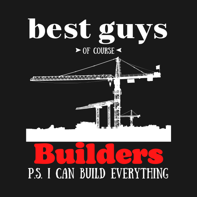 best guys of course Builders by Art-Julia