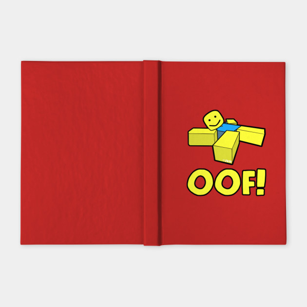 Oof Roblox Notebook Teepublic - oof obby roblox