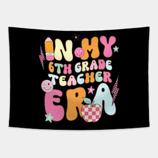 Teacher In My Sixth Grade Era Back To School First Day Tapestry