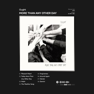 Ought - More Than Any Other Day Tracklist Album T-Shirt