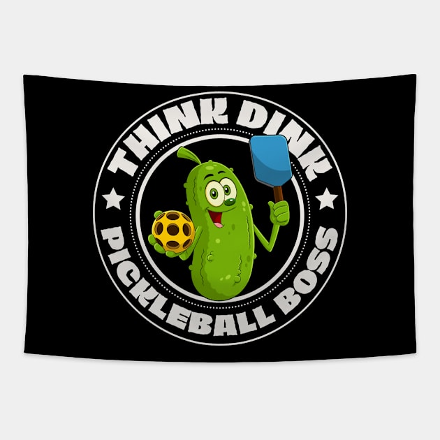 Pickle, Think Dink, Pickleball Boss Tapestry by Teessential