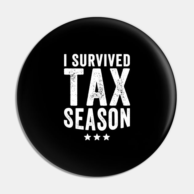 I survived tax season Pin by captainmood