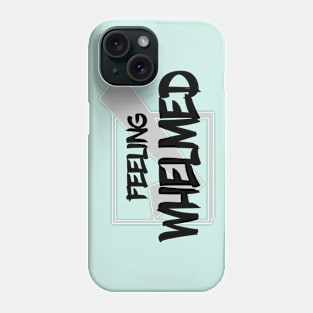 whelmed Phone Case