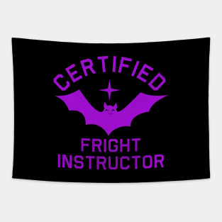 Certified Fright Instructor Tapestry