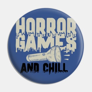 horror games and chill 2 Pin