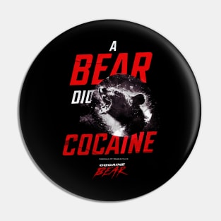 Cocaine Bear [2023] "A Bear did Cocaine" Pin