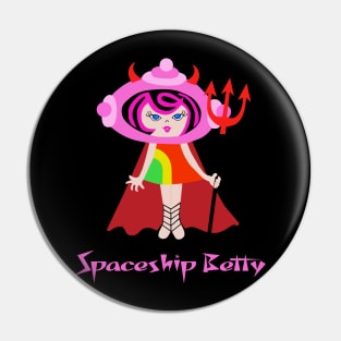 Spaceship Betty is a Devil Pin