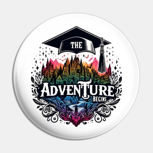 ADVENTURE BEGINS - GRADUATION DAY CELEBRATION Pin