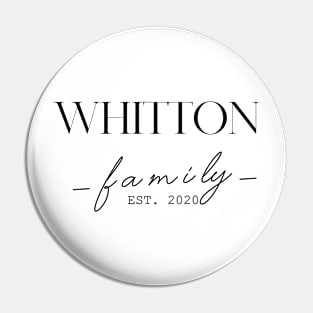 Whitton Family EST. 2020, Surname, Whitton Pin