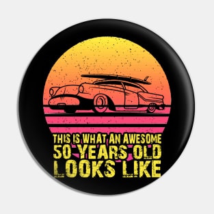 50TH BIRTHDAY VINTAGE CARS OLD Pin