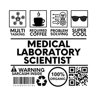 Medical Laboratory Scientist T-Shirt