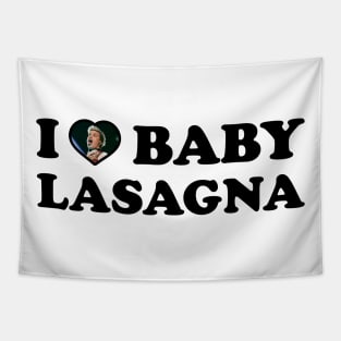 I Love Baby Lasagna Tapestry