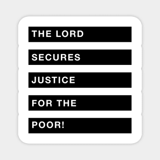 'The Lord Secures Justice' Food and Water Relief Shirt Magnet