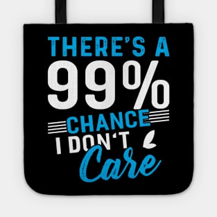 I don´t Care Tote