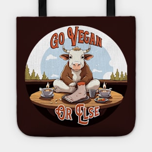 Go Vegan (Or Else) Tote