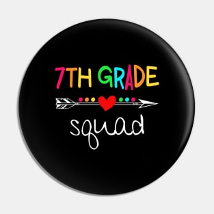 7th Grade Squad Seventh Teacher Student Team Back To School Shirt Pin