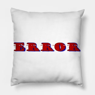 Error Pillow