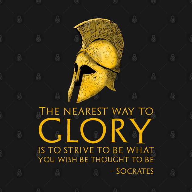 Socrates Quote On Glory - Ancient Classical Greek Philosophy by Styr Designs