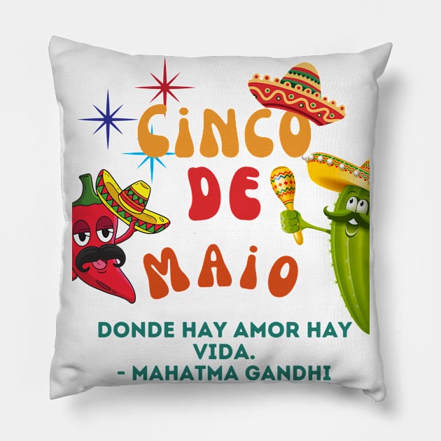 Cinco De Maio #5 Pillow by TranquilAsana