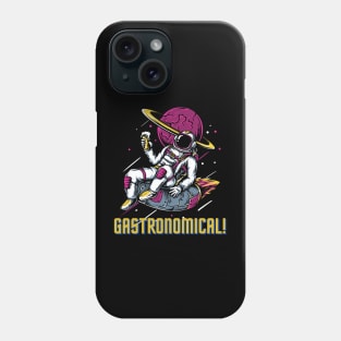 GASTRONOMICAL! Phone Case